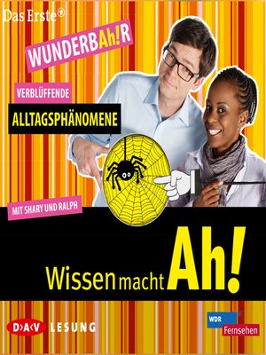 cover image of Wissen macht Ah!, Verblüffende Alltagsphänomene